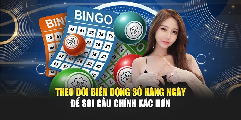 Soi Cầu 3 Miền Với Thống Kê Xác Suất Chuẩn Nhất Hiện Nay 6 Theo dõi biến động số hàng ngày để soi cầu chính xác hơn